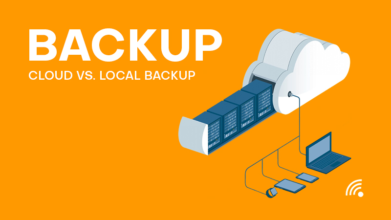 Cloud backup Vs. local backup: Which one to choose in 2023?