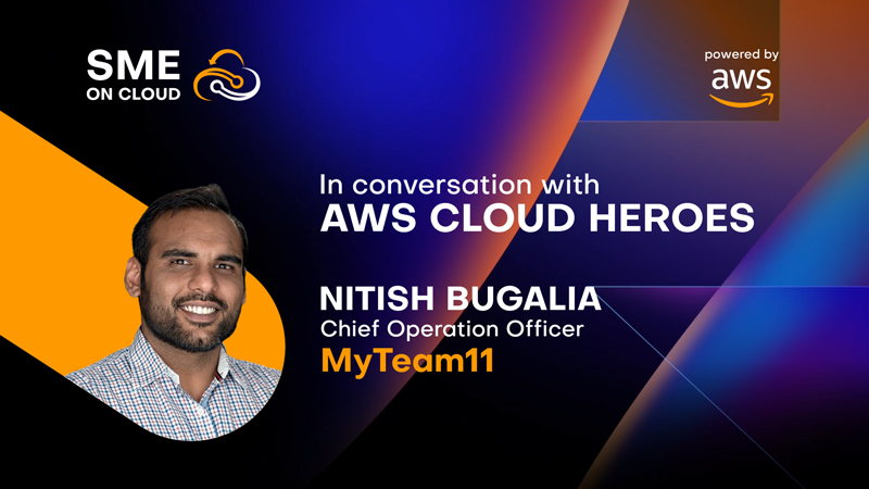 In conversation with Nitish Bugalia, Chief Operations Officer at MyTeam11 Fantasy Sports